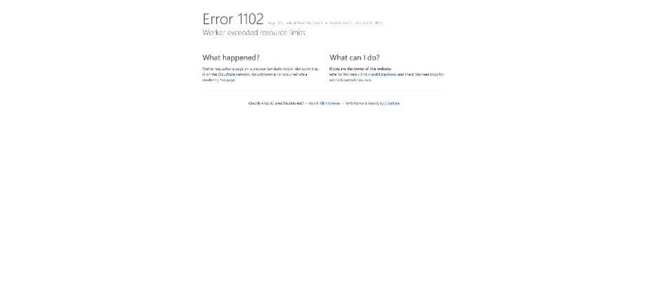 Cloudflareの Error 1102 Worker exceeded resource limits の画面